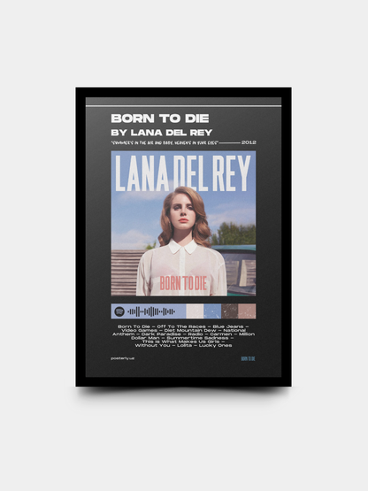 Born To Die x Lana Del Rey