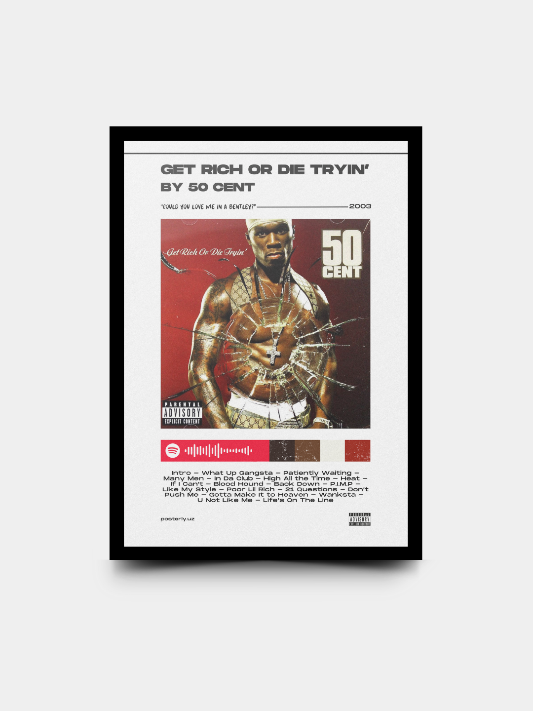 Get Rich or Die Tryin’ x 50 Cent